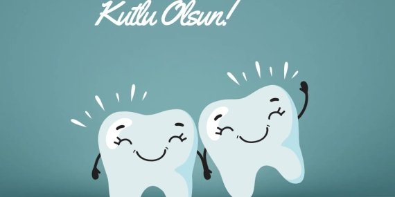 22 Kasım Diş Hekimleri Günü Kutlu Olsun