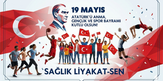 19 Mayıs Bayramımız Kutlu Olsun!