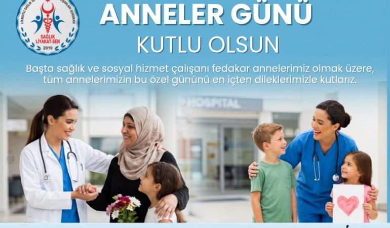 ANNELER GÜNÜ KUTLU OLSUN